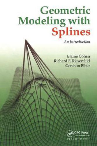 Cover image for Geometric Modeling with Splines: An Introduction