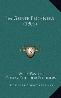 Cover image for Im Geiste Fechners (1901)