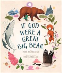 Cover image for If God Were a Great Big Bear