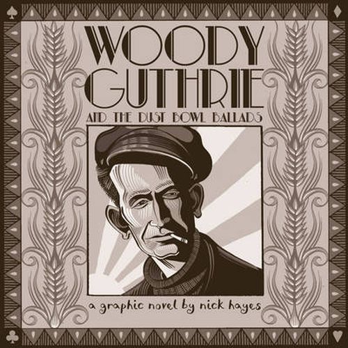 Woody Guthrie: And the Dust Bowl Ballads