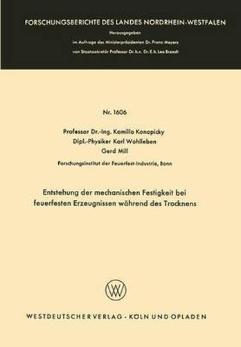 Cover image for Entstehung Der Mechanischen Festigkeit Bei Feuerfesten Erzeugnissen Wahrend Des Trocknens