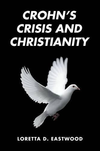 Cover image for Crohn's Crisis and Christianity