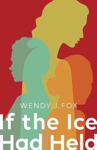 Cover image for If the Ice Had Held