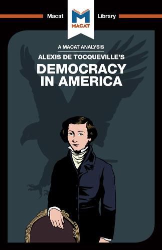 Cover image for An Analysis of Alexis de Tocqueville's Democracy in America