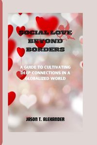 Cover image for Social Love Beyond Borders