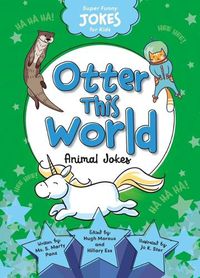 Cover image for Otter This World: Animal Jokes