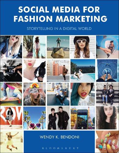 Cover image for Social Media for Fashion Marketing: Storytelling in a Digital World