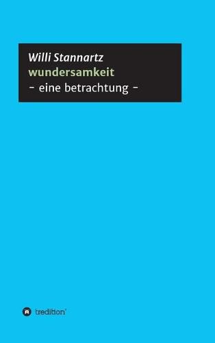 Cover image for wundersamkeit: - eine betrachtung -