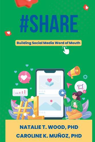 #Share: Building Social Word of Mouth