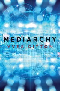 Cover image for Mediarchy