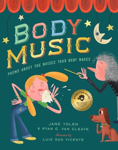 Body Music: Poems About the Noises Your Body Makes