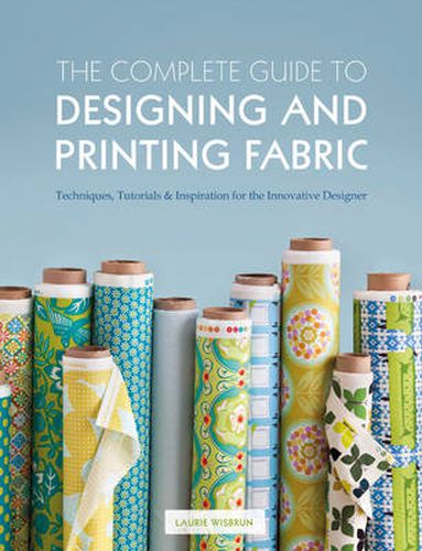 Cover image for The Complete Guide to Designing and Printing Fabric