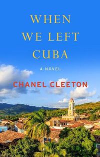 Cover image for When We Left Cuba