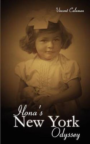 Cover image for Ilona's New York Odyssey