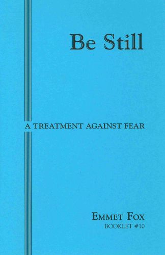 Cover image for BE STILL #10: A Treatment Against Fear