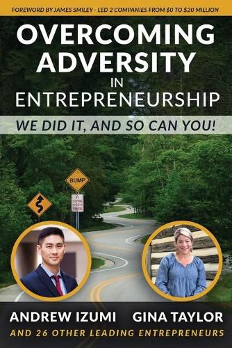 Cover image for Overcoming Adversity in Entrepreneurship: We Did It, and So Can You!