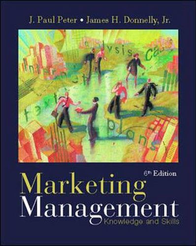 Marketing Management: Knowledge and Skills