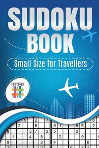 Cover image for Sudoku Book Small Size for Travellers