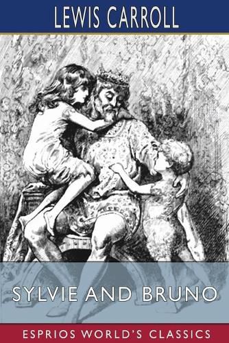 Cover image for Sylvie and Bruno (Esprios Classics)