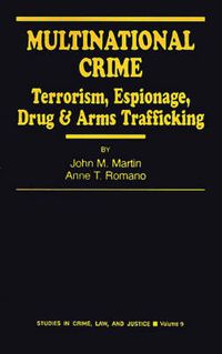 Cover image for Multinational Crime: Terrorism, Espionage, Drug and Arms Trafficking