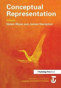 Cover image for Conceptual Representation: A Special Issue of Language And Cognitive Processes