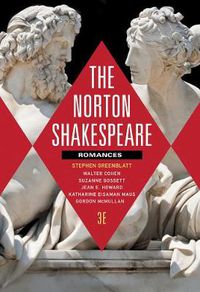 Cover image for The Norton Shakespeare: Romances and Poems