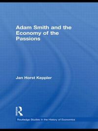 Cover image for Adam Smith and the Economy of the Passions