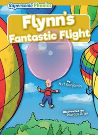 Cover image for Flynn's Fantastic Flight