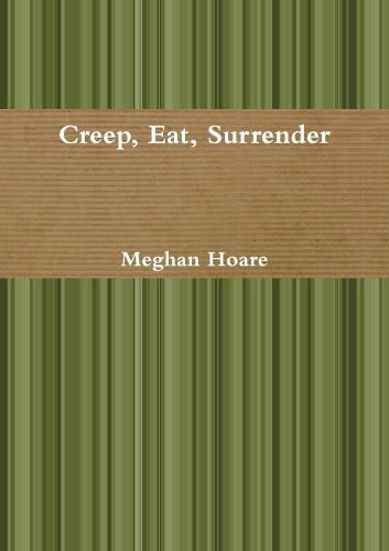 Cover image for Creep, Eat, Surrender