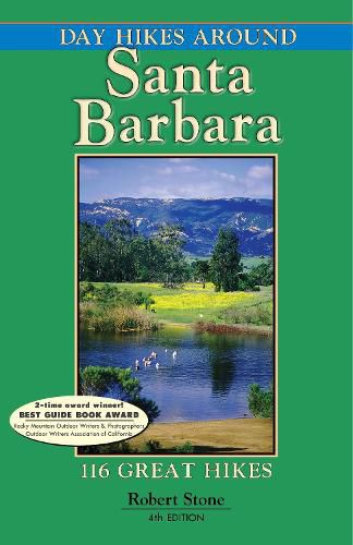 Cover image for Day Hikes Around Santa Barbara: 116 Great Hikes