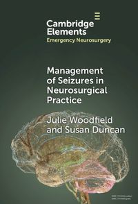 Cover image for Management of Seizures in Neurosurgical Practice