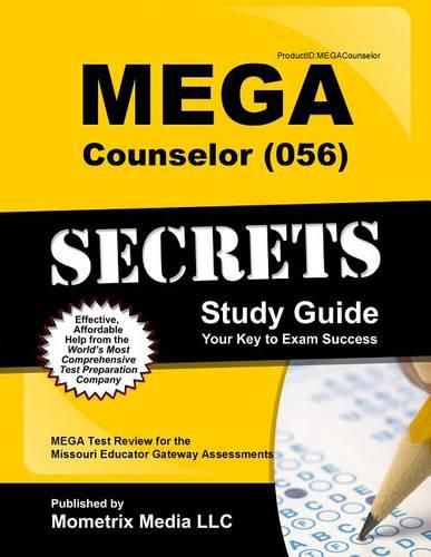 Cover image for Mega Counselor (056) Secrets Study Guide: Mega Test Review for the Missouri Educator Gateway Assessments