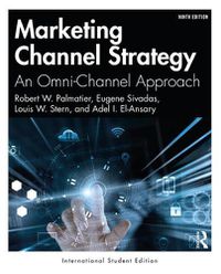 Cover image for Marketing Channel Strategy: An Omni-Channel Approach -International Student Edition