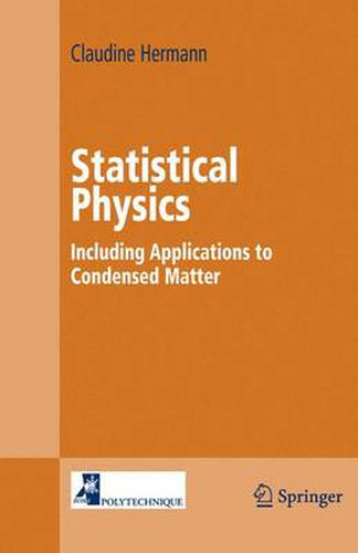 Cover image for Statistical Physics: Including Applications to Condensed Matter