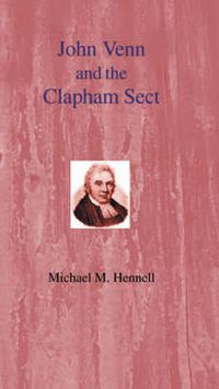 Cover image for John Venn and the Clapham Sect