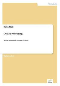 Cover image for Online-Werbung: Werbe-Banner im World Wide Web