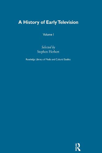 Cover image for A History Of Early Television Vol 1