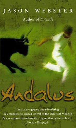 Andalus: Unlocking The Secrets Of Moorish Spain