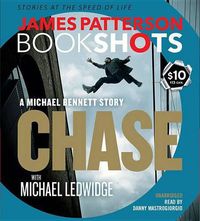 Cover image for Chase: A Bookshot: A Michael Bennett Story