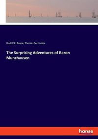 Cover image for The Surprising Adventures of Baron Munchausen