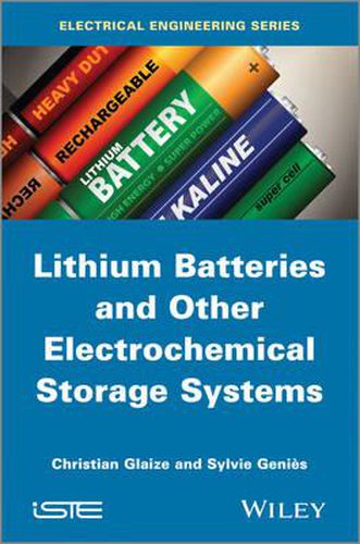 Cover image for Lithium Batteries and other Electrochemical Storage Systems
