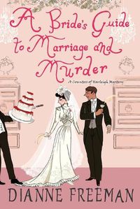 Cover image for A Bride's Guide to Marriage and Murder