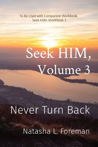 Seek HIM, Volume 3