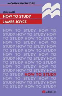 Cover image for How to Study James Joyce