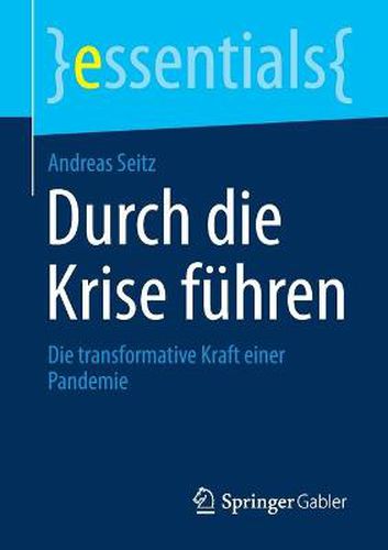 Durch die Krise fuhren: Die transformative Kraft einer Pandemie