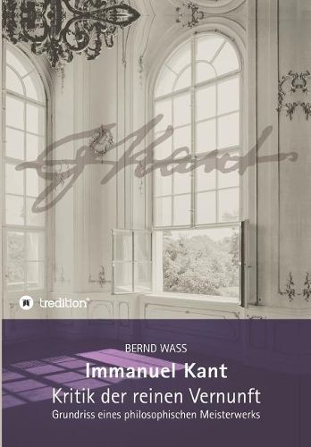 Cover image for Immanuel Kant, Kritik der reinen Vernunft