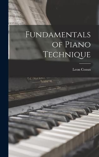 Cover image for Fundamentals of Piano Technique
