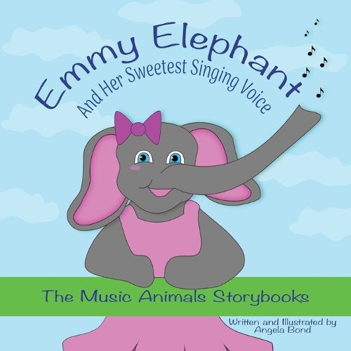 Cover image for Emmy Elephant and Her Sweetest Singing Voice