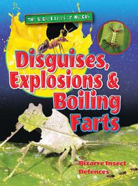 Cover image for Disguises, Explosions and Boiling Farts