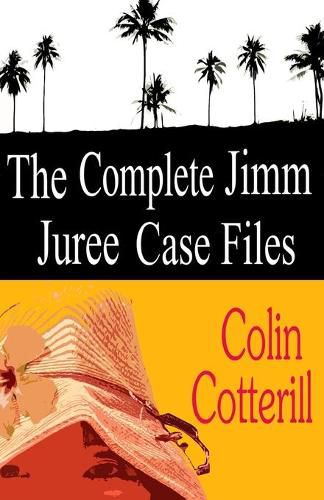 The Complete Jimm Juree Case Files